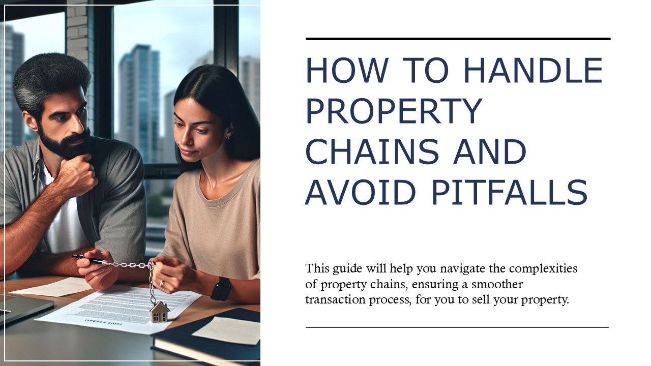How to Handle Property Chains and Avoid Pitfalls Image