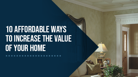 10 affordable Ways to Increase the value of your home Image