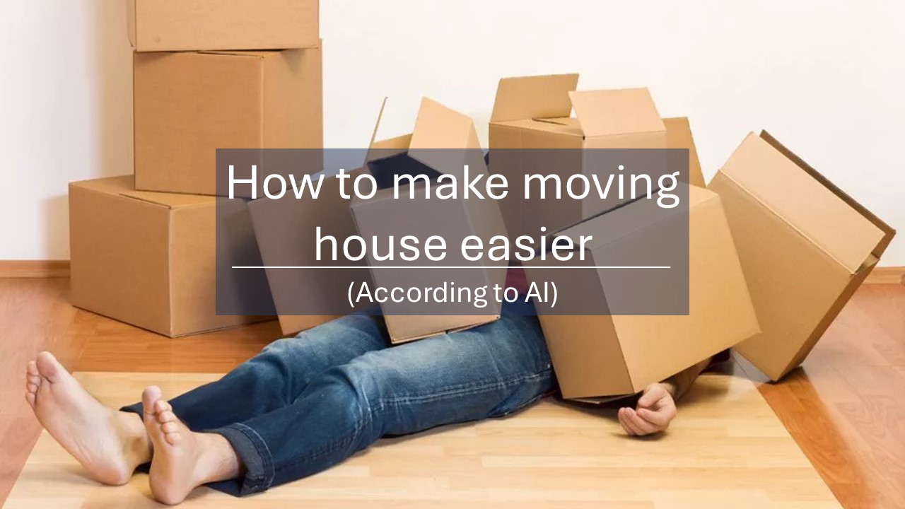 How to make moving house easier (according to AI) Image