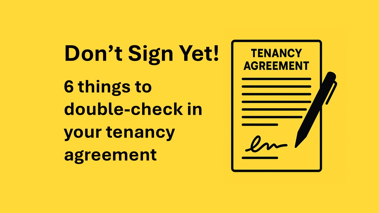 Don’t Sign Yet! 6 Things to Double-Check in Your Tenancy Agreement Image